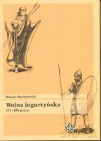 Wojna Jugurtyńska 111-105 P.N.E. [KSIĄŻKA]