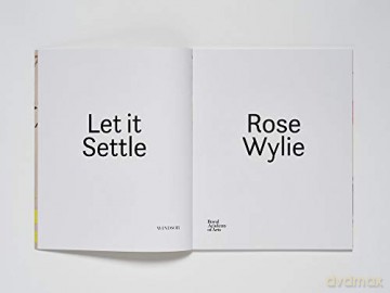 Rose Wylie: Let it Settle - Russell Tovey (text) [KSIĄŻKA]
