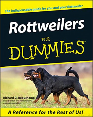 Rottweilers For Dummies - Richard G. Beauchamp [KSIĄŻKA]
