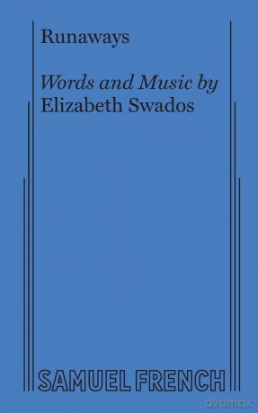 Runaways - Elizabeth Swados [KSIĄŻKA]