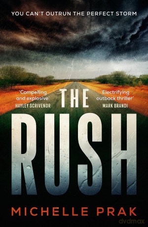Rush, The: A Novel - Michelle Prak [KSIĄŻKA]