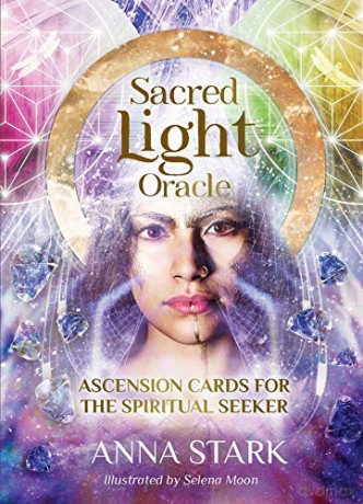 Sacred Light Oracle: Ascension cards for the spiritual seeker - Anna Stark [KSIĄŻKA]