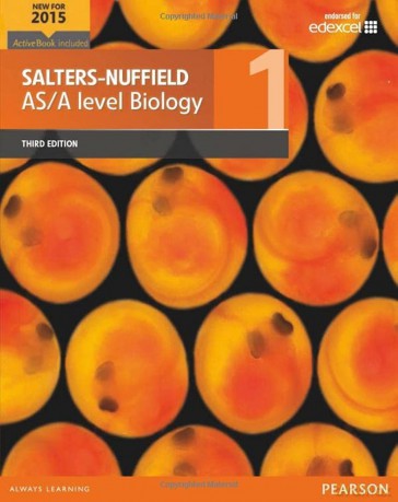 Salters-Nuffield AS/A level Biology Student Book 1 + ActiveBook (Salters-Nuffield Advanced Biology(2015)) - University of York Science Education Group [KSIĄŻKA]