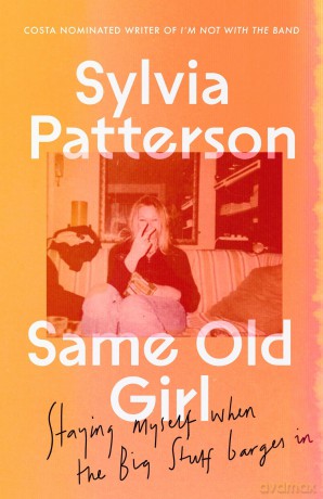 Same Old Girl: 'a relatable read by a phenomenal writer' The Face - Ed: Sitt Dont [KSIĄŻKA]