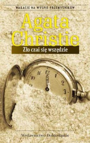 Zło Czai Się Wszędzie - Christie Agata [KSIĄŻKA]