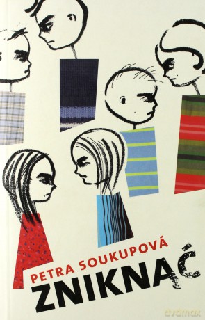 Zniknąć - Soukupova Petra [KSIĄŻKA]