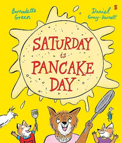 Saturday is Pancake Day - Daniel Gray-Barnett [KSIĄŻKA]