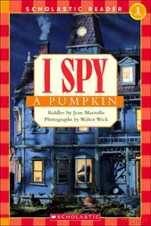 Scholastic Reader Level 1: I Spy a Pumpkin - Hazim Dahir [KSIĄŻKA]