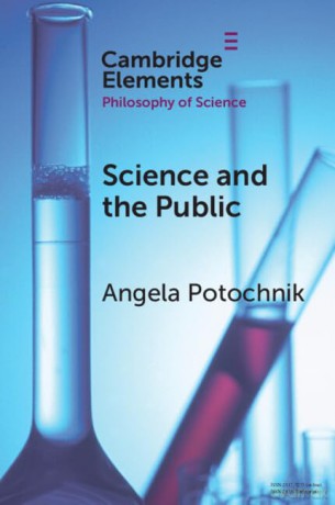 Science and the Public (Elements in the Philosophy of Science) - Angela Potochnik [KSIĄŻKA]