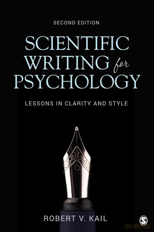 Scientific Writing for Psychology: Lessons in Clarity and Style - Robert V. Kail [KSIĄŻKA]