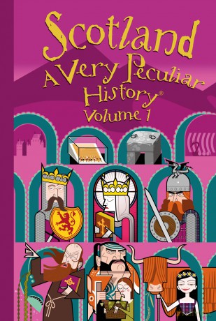 Scotland: A Very Peculiar History, Volume 1 (Cherished Library) - Fiona Macdonald [KSIĄŻKA]