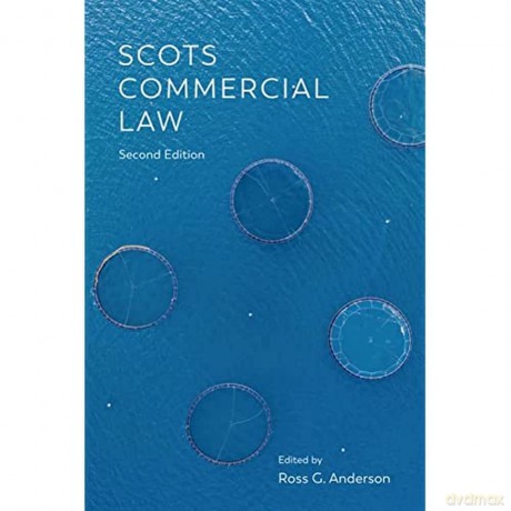 Scots Commercial Law - Ross G. Anderson [KSIĄŻKA]