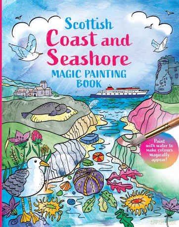 Scottish Coast and Seashore: Magic Painting Book - n/a [KSIĄŻKA]