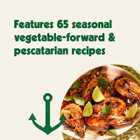 Sea Lover's Cookbook: Recipes for Memorable Meals on or near the Water - Sidney Bensimon [KSIĄŻKA]