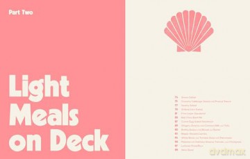 Sea Lover's Cookbook: Recipes for Memorable Meals on or near the Water - Sidney Bensimon [KSIĄŻKA]