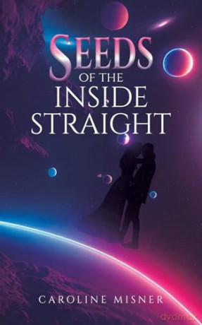 SEEDs of the Inside Straight - Caroline Misner [KSIĄŻKA]