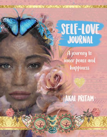 Self-Love Journal: A Journey to Inner Peace and Happiness - Akal Pritam [KSIĄŻKA]