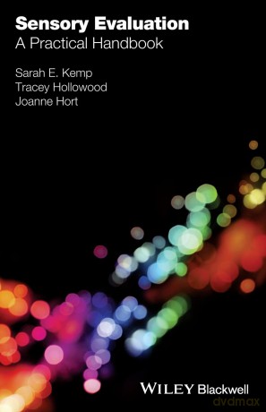 Sensory Evaluation: A Practical Handbook - Sarah E. Kemp [KSIĄŻKA]