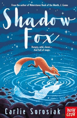 Shadow Fox - Carlie Sorosiak [KSIĄŻKA]
