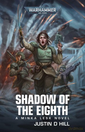 Shadow of the Eighth (Warhammer 40,000) - Justin D Hill [KSIĄŻKA]