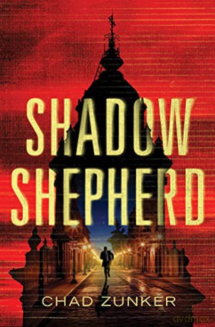 Shadow Shepherd: 2 (Sam Callahan, 2) - Chad Zunker [KSIĄŻKA]