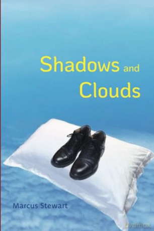 Shadows and Clouds - Marcus Stewart [KSIĄŻKA]