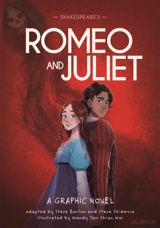 Shakespeare's Romeo and Juliet: A Graphic Novel (Classics in Graphics) - Steve Barlow [KSIĄŻKA]