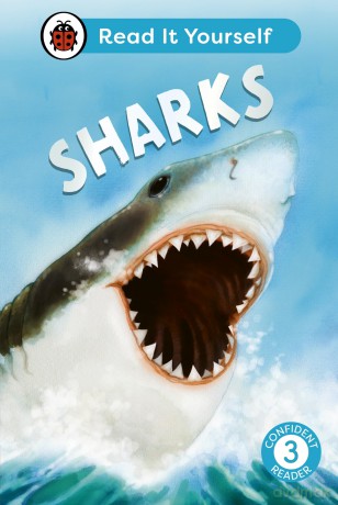 Sharks: Read It Yourself - Level 3 Confident Reader - Ladybird [KSIĄŻKA]
