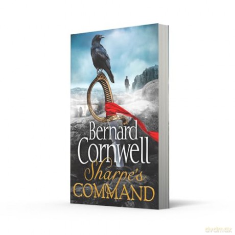 Sharpe's Command: The latest thrilling adventure from the best-selling master of historical fiction: Book 14 (The Sharpe Series) - Bernard Cornwell [KSIĄŻKA]