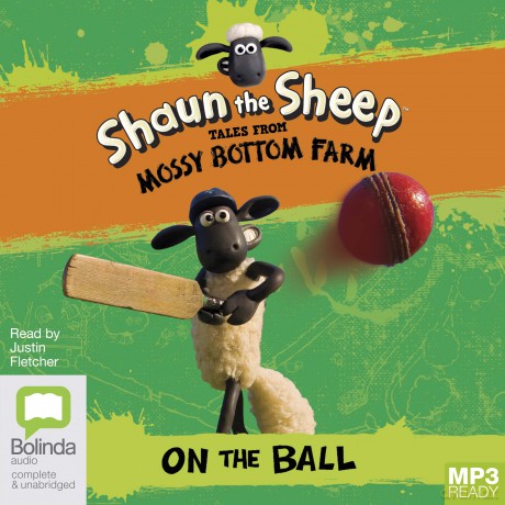 Shaun the Sheep: On the Ball: 4 (Tales from Mossy Bottom Farm) - Martin Howard [KSIĄŻKA]