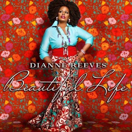 Dianne Reeves: A Beautiful Life (PL) [CD]