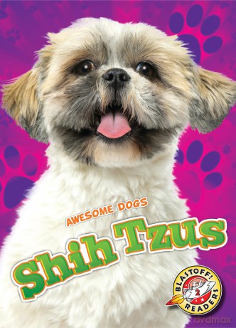 Shih Tzus (Awesome Dogs) - Kari Schuetz [KSIĄŻKA]