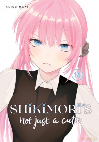 Shikimori's Not Just a Cutie 16 (SHIKIMORIS NOT JUST A CUTIE GN) - Negi Keigo [KOMIKS]