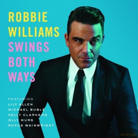 Robbie Williams: Swings Both Ways (PL) [CD]