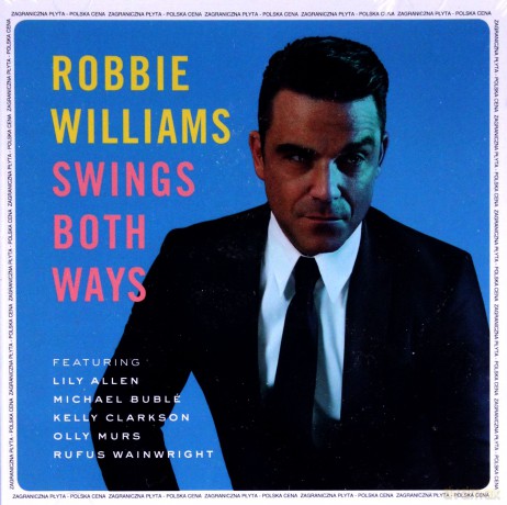 Robbie Williams: Swings Both Ways (PL) [CD]