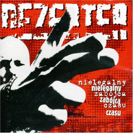 Dezerter: Nielegalny Zabójca Czasu (digipack) [CD]