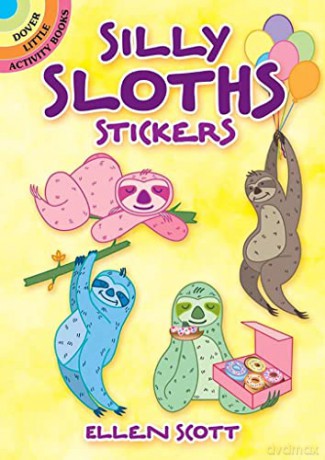 Silly Sloths Stickers (Little Activity Books) - Ellen Scott [KSIĄŻKA]