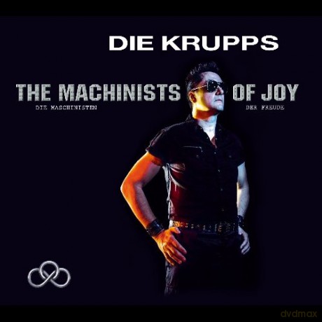 Die Krupps: The Machinists Of Joy Limited Edition (digipack) [2CD]