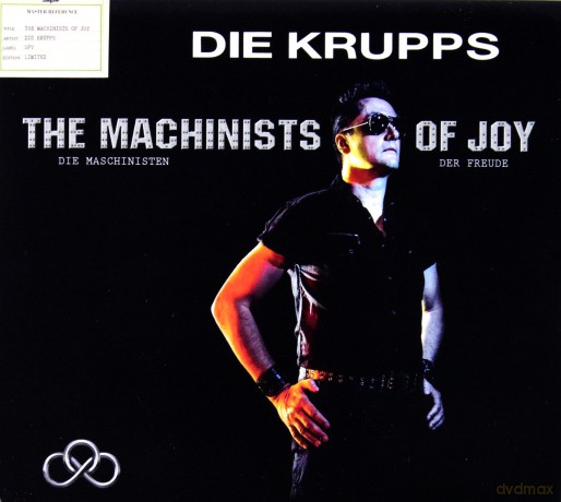 Die Krupps: The Machinists Of Joy Limited Edition (digipack) [2CD]