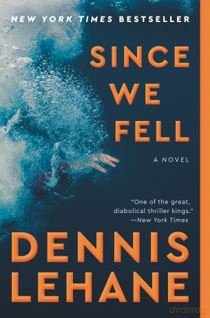 Since We Fell - Dennis Lehane [KSIĄŻKA]