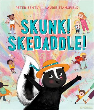 Skunk! Skedaddle! - Peter Bently [KSIĄŻKA]
