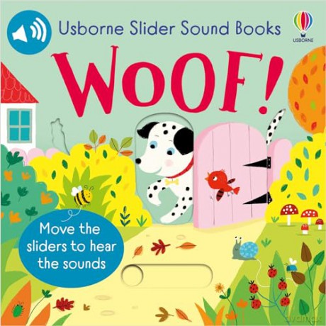 Slider Sound Books Woof! - Sam Taplin [KSIĄŻKA]