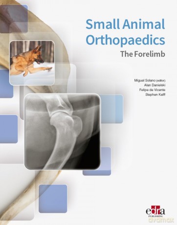 Small Animal Orthopaedics. The Forelimb - Alan Danielski [KSIĄŻKA]