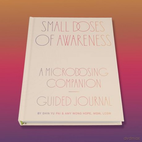 Small Doses of Awareness: A Microdosing Companion - Guided Journal - Yu Pai/Wong Hope [KALENDARZ]