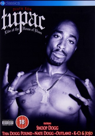 Tupac: Live At The House Of Blues [DVD]
