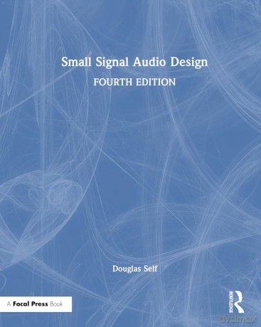 Small Signal Audio Design - Douglas Self [KSIĄŻKA]