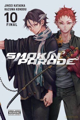 Smokin' Parade, Vol. 10: Volume 10 (SMOKIN PARADE GN) - Jinsei Kataoka [KOMIKS]