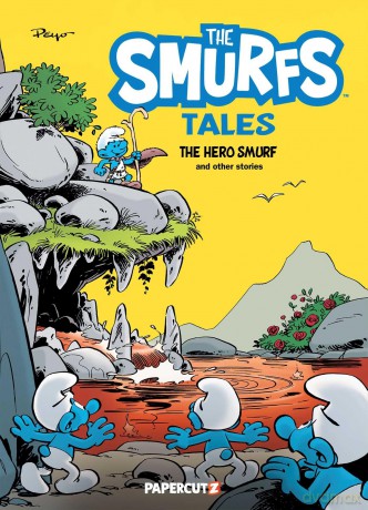 Smurf Tales Vol. 9: The Hero Smurf and Other Stories (Smurfs, 9) (Smurfs Tales, 9) - Peyo [KSIĄŻKA]
