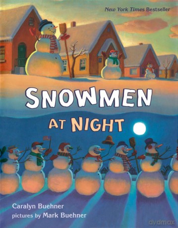 Snowmen at Night - Caralyn Buehner [KSIĄŻKA]
