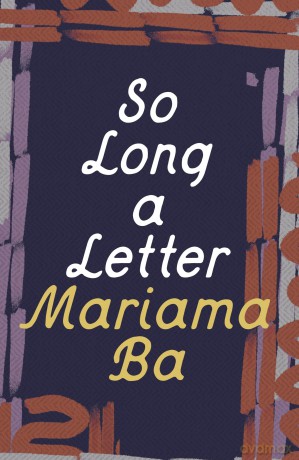 So Long a Letter - Mariama Bâ [KSIĄŻKA]